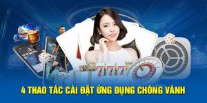 4 thao tác cài đặt ứng dụng chóng vánh